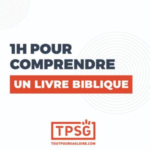 1h pour comprendre 1 livre biblique