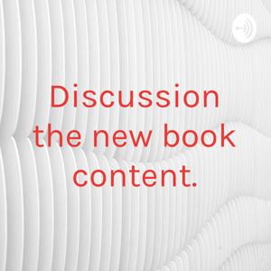 Discussion the new book content.