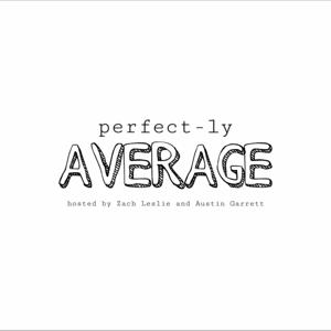 Perfect-ly Average