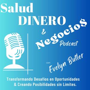 Salud, Dinero & Negocios