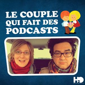 Le Couple qui fait des podcasts