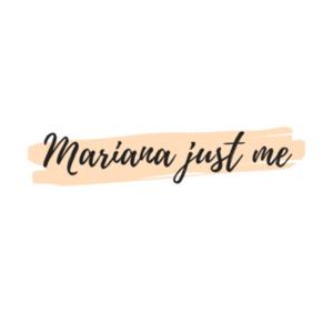 Mariana just me