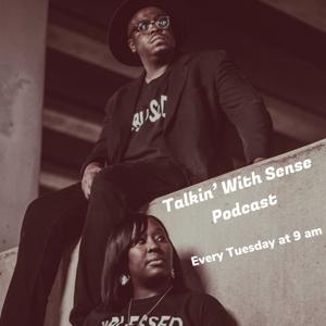 Talkin’ With Sense