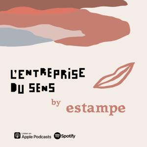 L'entreprise du sens by Estampe