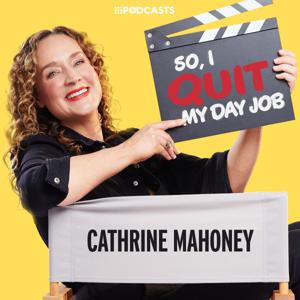 So, I Quit My Day Job by 9Podcasts