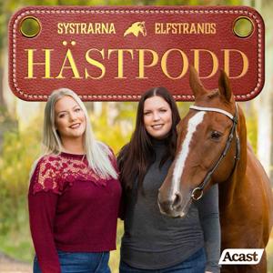 Systrarna Elfstrands Hästpodd by Media House by RF