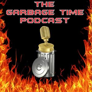 Garbage Time Podcast