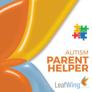 Autism Parent Helper Podcast