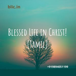 Blessed Life in Christ! (Tamil)