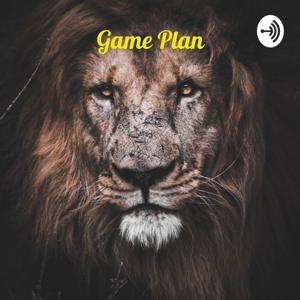 Game Plan: How to Ferociously Guard Your Time & Build Your Dream