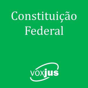 Constituição Federal by Voxjus