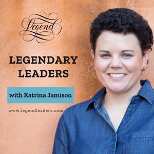 Legendary Leaders: For Female Business Leaders