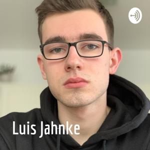 Luis Jahnke - Dein Weg zum eigenen Business.