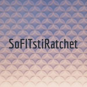 SoFITstiRatchet