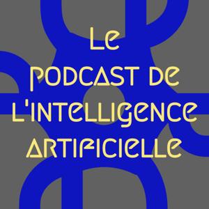 Le Podcast de l'Intelligence Artificielle by Inoft