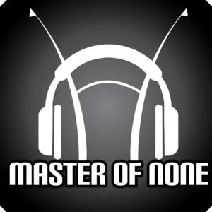 Master Of None by Stephen Murphy