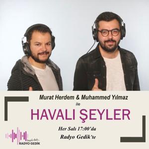 Havalı Şeyler (Muhammed Yılmaz & Murat Herdem)