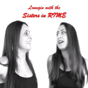 Loungin with the Sisters in RIME