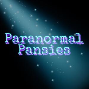 Paranormal Pansies