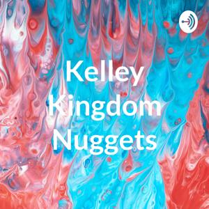 Kelley Kingdom Nuggets