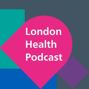 London Health Podcast