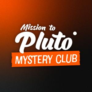 Mission To Pluto Podcast by Mission To Pluto Media