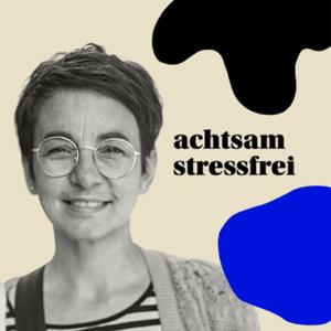 achtsam.stressfrei - Information, Inspiration & Meditation