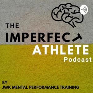 The Imperfect Athlete Podcast