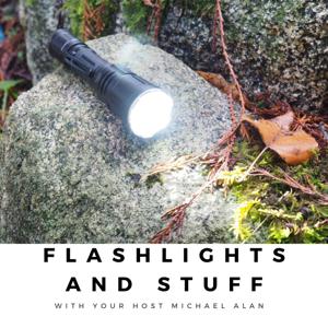 Flashlights and Stuff