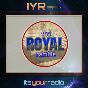 The Royal Ramble [IYR]