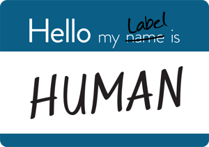 Human Is My Label