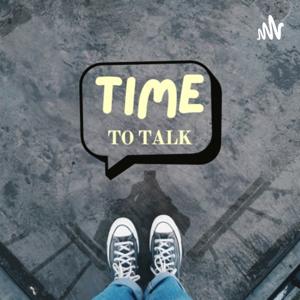 Time To Talk