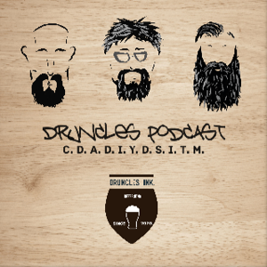 Druncles podcast