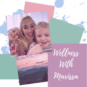 Wellness With Marissa