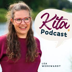 Der Kita Podcast für bedürfnisorientierte Pädagogik by Lea Wedewardt