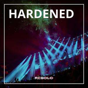 Hardened by Rebolo