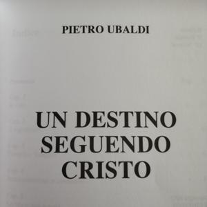 Un Destino Seguendo Cristo