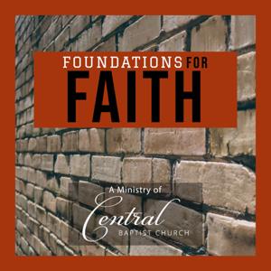 Foundations For Faith