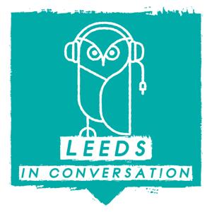 Leeds In Conversation