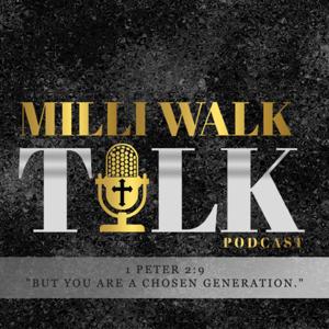 Milli Walk Talk