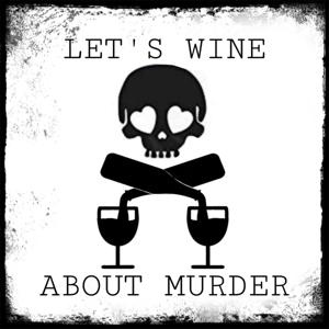 Let's Wine About Murder