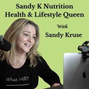 Sandy K Nutrition - Health & Lifestyle Queen