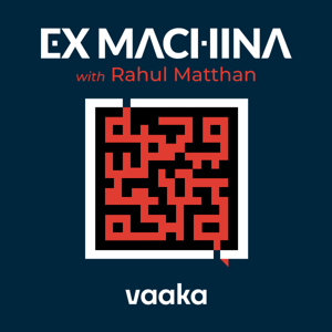 Ex Machina by Vaaka Media