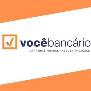 Você Bancário | Carreiras, notícias e certificações!