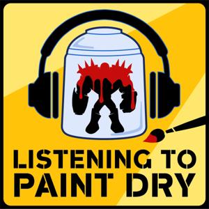 Listening To Paint Dry with Mike and Dan