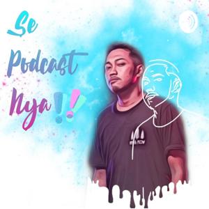 Se-Podcast-nya