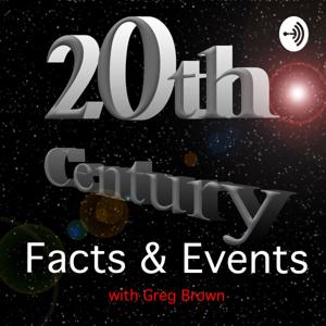 20th Century Facts & Events by Greg Brown