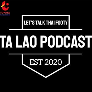 Ta Lao Podcast