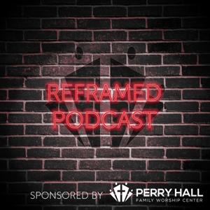 Re-Framed Podcast