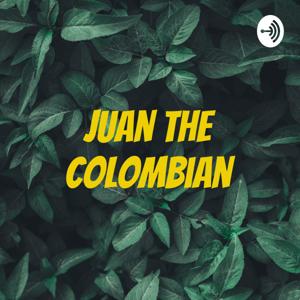 Juan The Colombian
